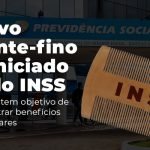 Novo Pente Fino E Iniciado Pelo Inss A Acao Tem Objetivo De Encontrar Beneficios Irregulares Blog - Menezes Bonato Advogados Associados